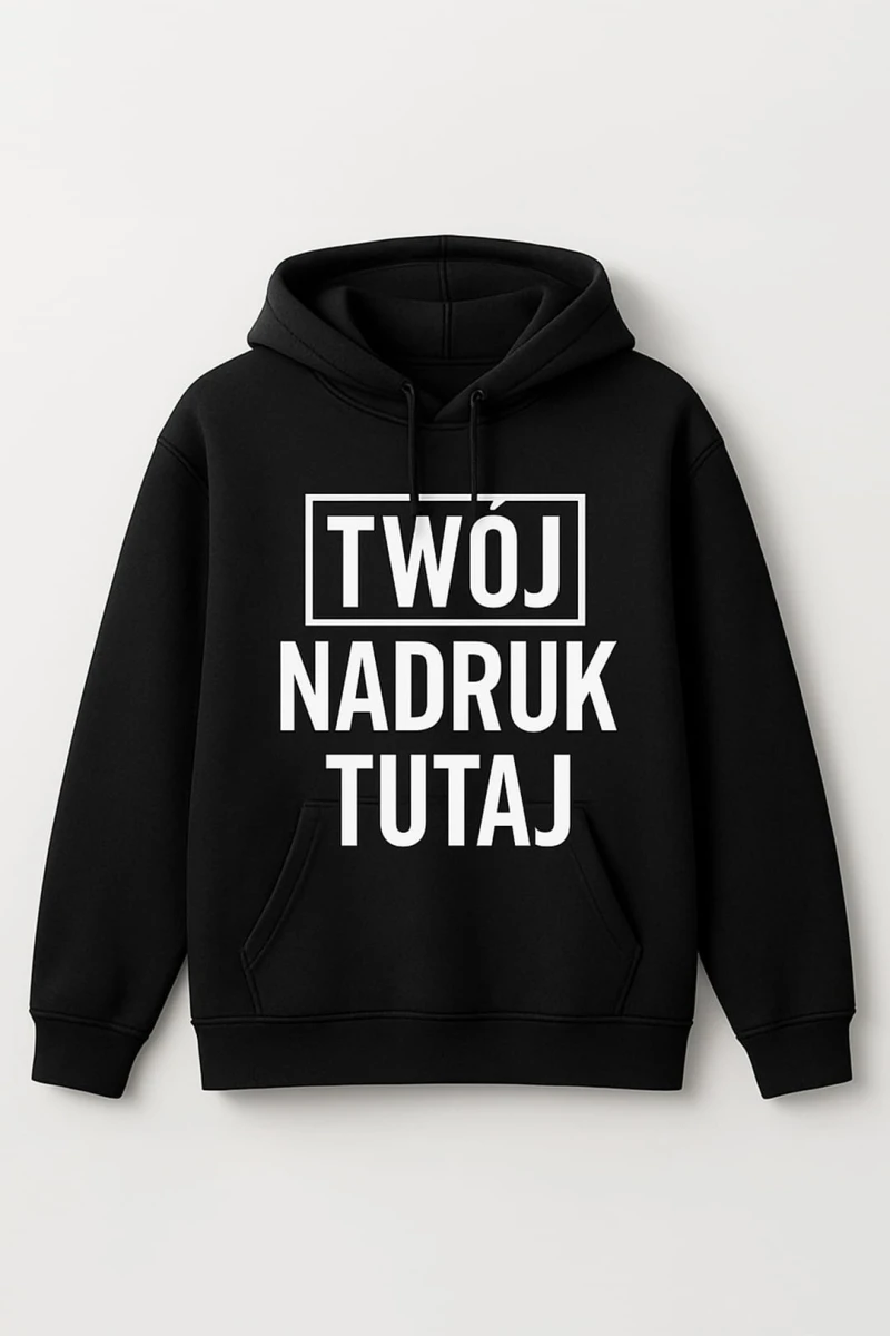 bluza z twoim nadrukiem.jpg